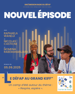 Courrier de mission est une émission du Défap diffusée sur Fréquence Protestante