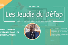 Jeudi du Défap 6 novembre 2025 ministère de la délivrance en afrique