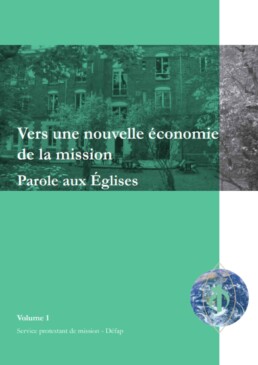 Vers une nouvelle économie de la mission - actes du colloque